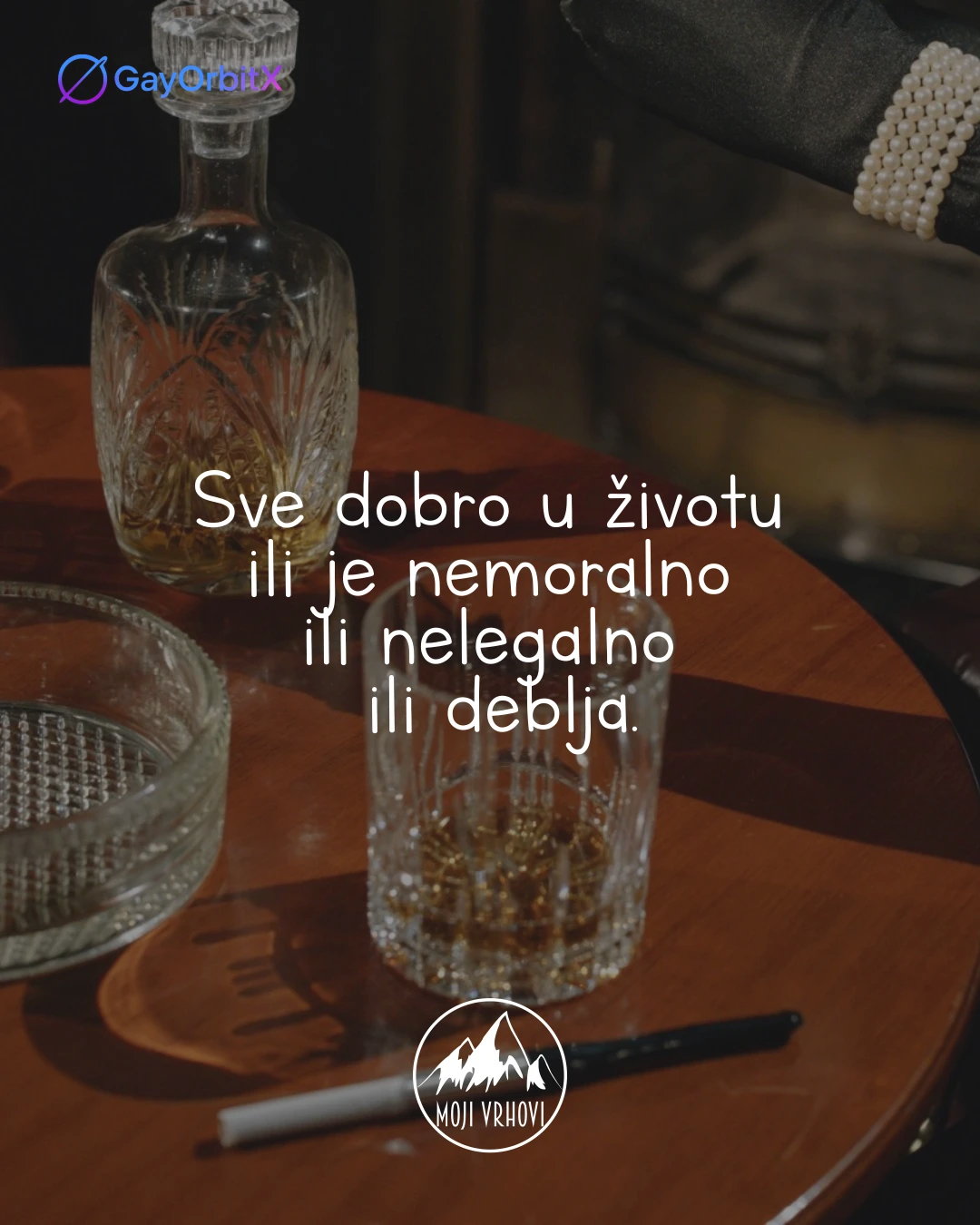 Sve dobro u životu ili je nemoralno ili nelegalno ili deblja